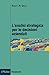 L'analisi strategica per le decisioni aziendali