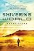 Shivering World by Kathy Tyers