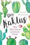 Der Kaktus by Sarah  Haywood
