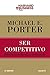 Ser competitivo: Edición actualizada y aumentada (Deusto) (Spanish Edition)