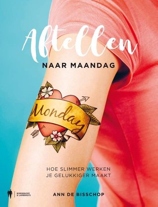 Aftellen naar maandag (Paperback)