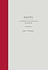 Sales: A Context and Practice Casebook (Context and Practice Series)