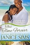 This Time Forever (The Everett Family Series)