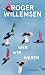 Wer wir waren by Roger Willemsen Wer wir waren by Roger Willemsen