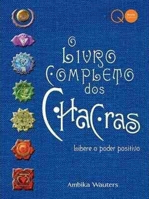 O Livro Completo dos Chacras