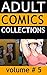 Adult comics collections vo...