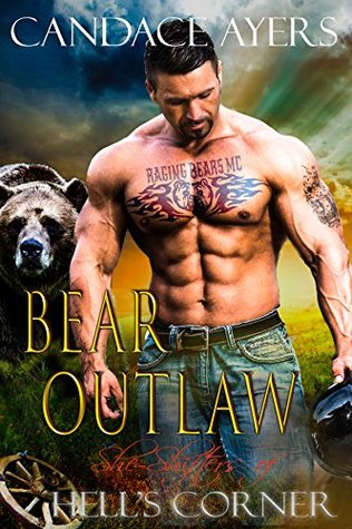 Bear Outlaw (She-Shifters of Hell's Corner, #4)