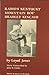 Radio's 'Kentucky Mountain Boy' Bradley Kincaid - Includes Wo... by Loyal Jones