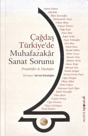 Çağdaş Türkiye'de Muhafazakâr Sanat Sorunu