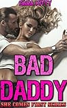Bad Daddy (She Comes First Book 1)