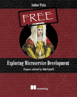 Exploring Microservice Development