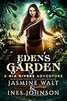 Eden's Garden by Jasmine Walt