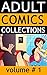 Adult comics collections vo...