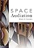 Space Audiation