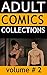 Adult comics collections vo...