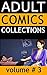 Adult comics collections vol by E Com