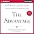The Advantage: Why Organizational Health Trumps Everything Else in Business