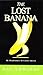 The Lost Banana