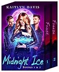 Midnight Ice: Books 1 & 2
