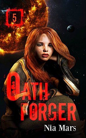 Oath Forger 5 (Oath Forger, #5)