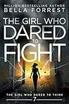 The Girl Who Dare...