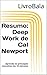 Resumo: Deep Work de Cal Ne...