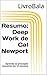 Resumo: Deep Work de Cal Newport: Aprenda os principais conceitos em 15 minutos (Portuguese Edition)