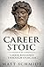 Career Stoic: Career Resili...