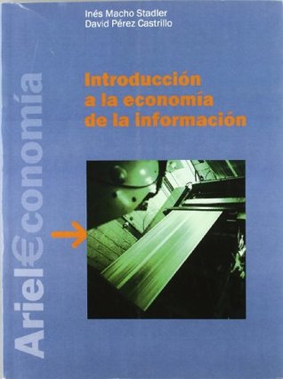 Introducción a la economía de la información (Paperback)