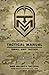Tactical Manual: Small Unit Tactics
