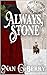 Always, Stone (Three Rivers Express Book 4)