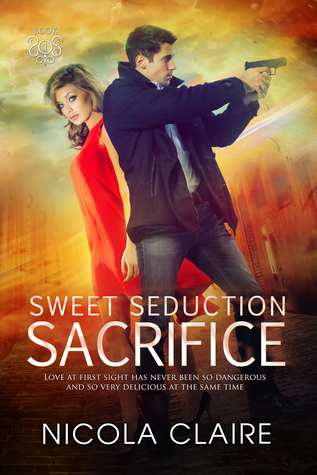 Sweet Seduction Sacrifice (Sweet Seduction, #1)