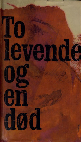 To levende og en død (Hardcover)