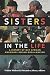 Sisters in the Life: A History of Out African American Lesbian Media-Making (a Camera Obscura book)