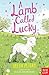 A Lamb Called Lucky (Jasmine Green #5)