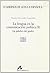 La lengua en la comunicación política II: La palabra del poder