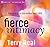 Fierce Intimacy: Standing U...