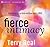 Fierce Intimacy: Standing Up to One Another with Love