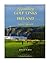 Legendary Golf Links of Ireland