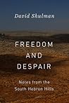 Freedom and Despa...