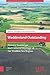 Waddenland Outstanding: History, Landscape and Cultural Heritage of the Wadden Sea Region (Landscape and Heritage Studies)