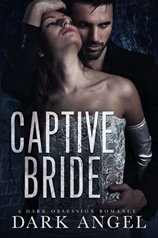 Captive Bride (Kindle Edition)