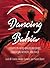 Dancing Bahia: Essays on Afro-Brazilian Dance, Education, Memory, and Race