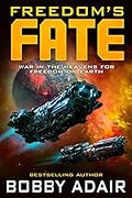 Freedom's Fate