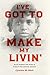 I've Got to Make My Livin': Black Women's Sex Work in Turn-of-the-Century Chicago (Historical Studies of Urban America)