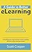 A Guide To Better eLearning...