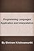 Programming Languages: Application and Interpretation