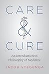 Care and Cure: An...