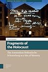 Fragments of the Holocaust (Heritage and Memory Studies)