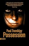 Possession by Paul Tremblay